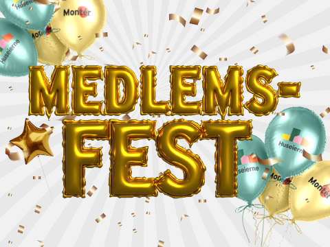 Medlemsfest for Huseierne-medlemmer hos Montér fra 15.-20. juni!